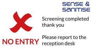 Sense and Sanitise - How to Use - No Entry